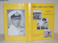 The Time Has Come Memoirs of a Seafaring Man Additional Image