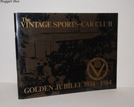 THE VINTAGE SPORTS-CAR CLUB GOLDEN JUBILEE 1934-1984.