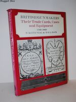BRITISH GUNMAKERS THEIR TRADE, CARDS,