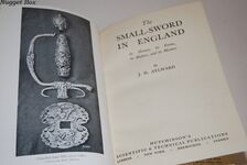 The Small-Sword in England Its History, its Forms, its Makers, and its Additional Image