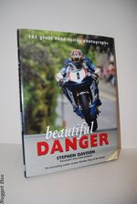 Beautiful Danger 101 Great Road Racing Photographs