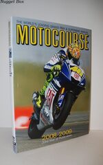 Motocourse 2008-2009 The World's Leading Grand Prix & Superbike Annual