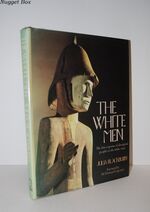The White Men The First Response of Aboriginal Peoples to the White Man