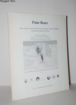 Polar Bears Proceedings of the Tenth Working Meeting of the Iucn/Ssc Polar