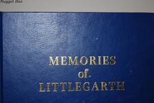 Memories of Littlegarth 1940-2000 In Commemoration of the Diamond Jubilee Additional Image
