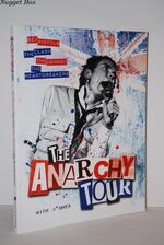 The Anarchy Tour Sex Pistols, the Clash, the Damned, the Heartbreakers