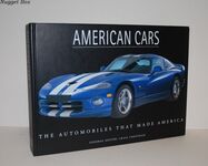 American Cars The Automobiles That Made America