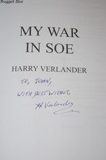 My War in the SOE Behind Enemy Lines in France and Burmah with the Special Additional Image