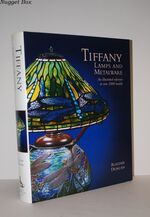 Tiffany Lamps and Metalware An Illustrated Reference to over 2000 Models