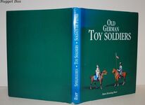 Alte Deutsche Spielfiguren in Blei = Old German Toy Soldiers Additional Image