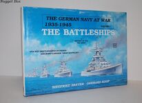 GERMAN NAVY AT WAR. the Battleships Vol 1 1935 - 1945