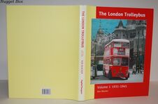 The London Trolleybus 1931 - 1945. Vol 1 Additional Image