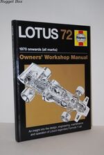 Lotus 72 Owners' Manual An Insight Into the Design, Engineering,
