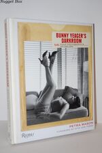 Bunny Yeager's Darkroom Pin-Up Photography's Golden Era