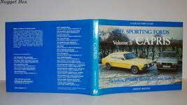 Capris (Sporting Fords a Collector's Guide) V. 3 Additional Image