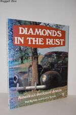 Diamonds in the Rust Junkyard Jewels