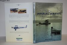 Imperial Airways The Birth of the British Airline Industry 1914-1940 Additional Image