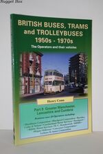 British Buses, Trams and Trolleybuses 1950S-1970S Greater Manchester,