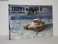 Panzers Tiger I & II