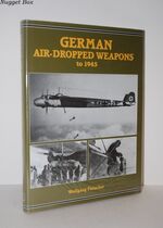 German Air-Dropped Weapons to 1945