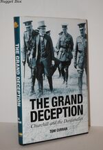 Grand Deception; Churchill and the Dardanelles