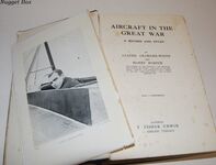 Aircraft in the Great War; A Record and Study Additional Image