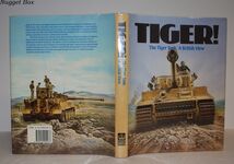Tiger! ; The Tiger Tank - a British View Additional Image