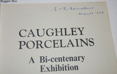 Caughley Porcelains; A Bi-Centenary Exhibition. Shrewsbury Art Gallery 1972 Additional Image