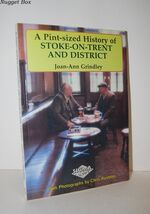 A Pint-Sized History of Stoke-On-Trent