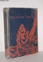 Military French for Schools, Colleges and the Armed Forces