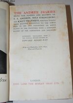 The Andree Diaries; The Andree Diaries; Being the Diaries and Records of S. Additional Image