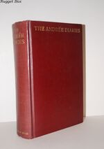 The Andree Diaries; The Andree Diaries; Being the Diaries and Records of S.