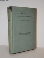A History of Prostitution from Antiquity to the Present Day