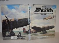From Hull, Hell and Halifax; An Illustrated History of No.4 Group 1937-1948 Additional Image