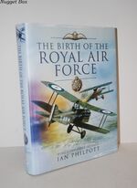 The Birth of the Royal Air Force