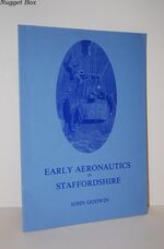 Early Aeronautics in Staffordshire