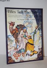 Tiles Tell the Tale; An Account of the Gordon Forsyth Tile Panels At
