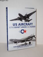 US AIRCRAFT in the SOVIET UNION and RUSSIA