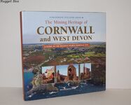 The Mining Heritage of Cornwall and West Devon