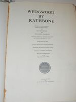 Wedgwood by Rathbone. a Reprint in its Entirety with an Added Index, of Old Additional Image