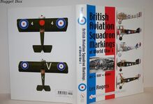 British Aviation Squadron Markings of World War I; Rfc - Raf - Rnas by Additional Image