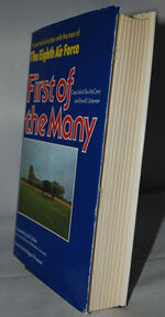 First of the Many  Journal of Action with the Men of the Eighth Air Force Additional Image