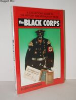 A Collector's Guide to the Black Corps; Hitler's SS