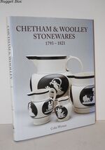 Chetham & Woolley Stonewares 1793-1821