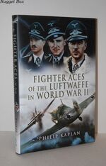Fighter Aces of the Luftwaffe in World War II