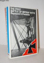 The First Battle of Britain 1917- 1918