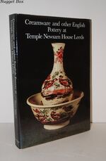 Creamware and Other English Pottery At Temple Newsam House, Leeds