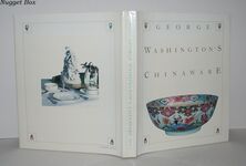 George Washington's Chinaware Additional Image