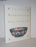 George Washington's Chinaware
