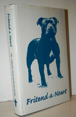 Fritend a Nowt   The Collected Work of Charles Barker by Charles Barker